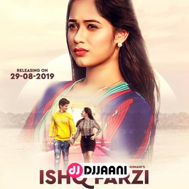 Ishq Farzi Jannat Zubair