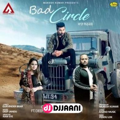 Bad Circle Gurvinder Brar Ft Gurlez Akhtar