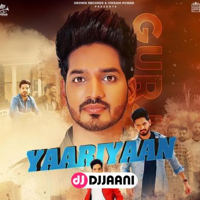 Yaariyan Gurjazz