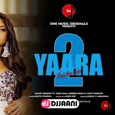 Yaara 2 Mamta Sharma