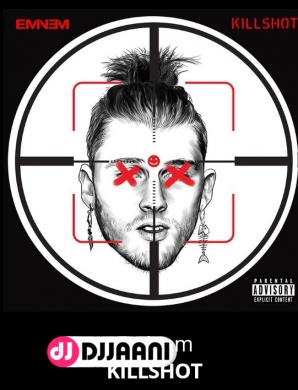 Killshot Eminem