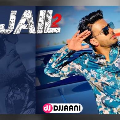 Jail 2 Mankirt Aulakh