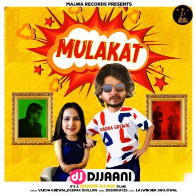 Mulakat Vadda Grewal Ft Deepak Dhillon