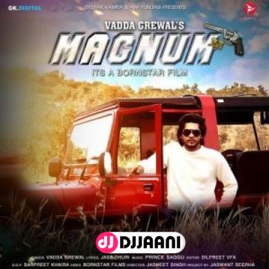 Magnum Vadda Grewal