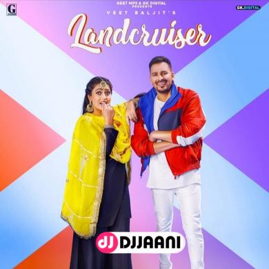 Landcruiser Veet Baljit Ft Gurlez Akhtar