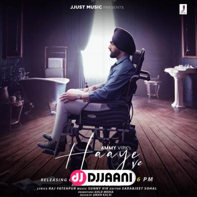 Haaye Ve  Ammy Virk