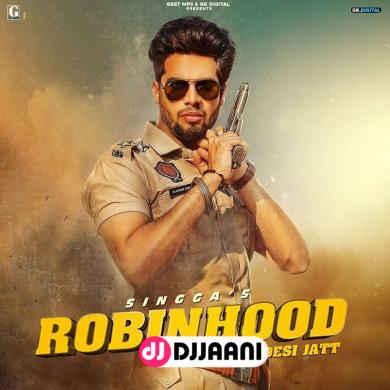 Robinhood (Desi Jatt) Singga