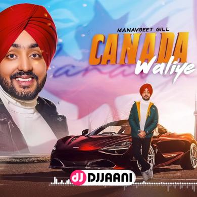 Canada Waliye Manavgeet Gill