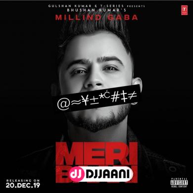 Meri Baari Millind Gaba