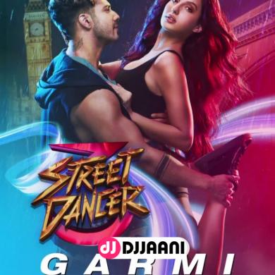 Garmi (Street Dancer 3D) Badshah Ft Nora Fatehi