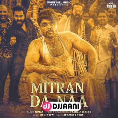 Mitran Da Naa Ninja