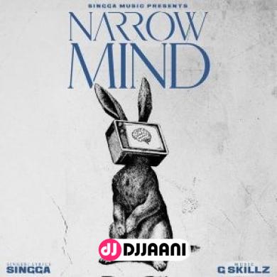 Narrow Mind Singga