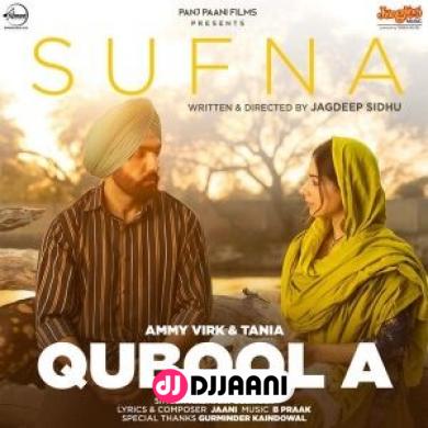 Qubool A (Sufna) Hashmat Sultana Ft Ammy Virk