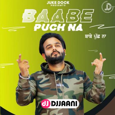 Baabe Puch Na Lakshh
