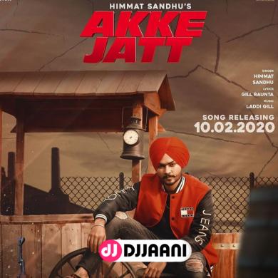 Akke Jatt Himmat Sandhu