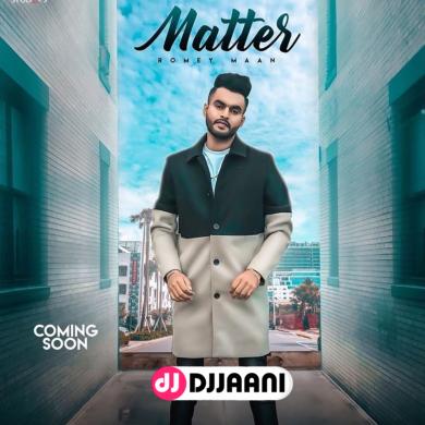 Matter Romey Maan