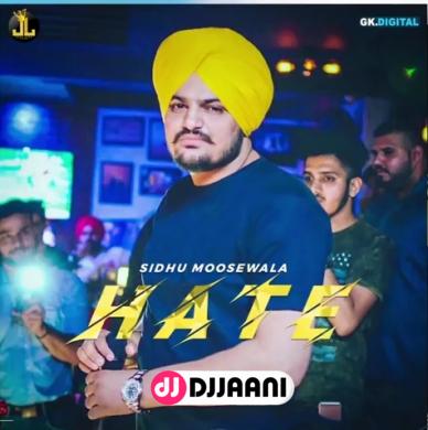 Hate Sidhu Moose Wala