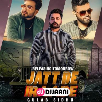 Jatt De Iraade Gulab Sidhu