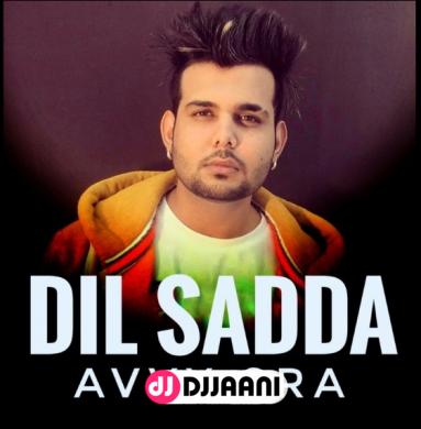 Dil Sadda Avvy Sra