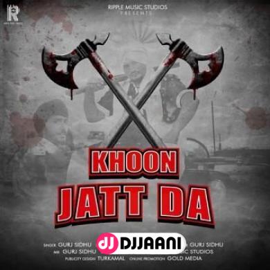 Khoon Jatt Da Gurj Sidhu