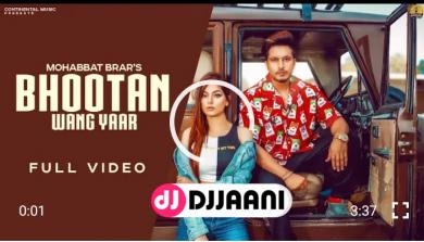 Bhootan Wang Yaar Mohabbat Brar