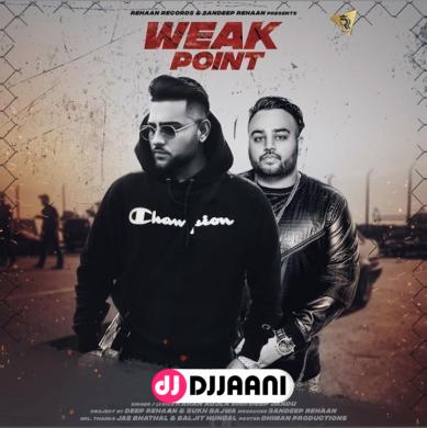 Weak Point Karan Aujla