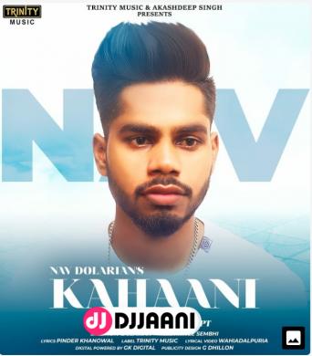 Kahaani Nav Dolorain