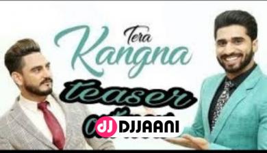Tera Kangna Kulwinder Billa