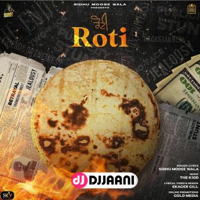 Roti Sidhu Moose Wala