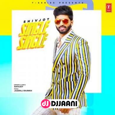 Single Single Shivjot