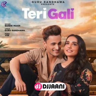 Teri Gali Barbie Maan Ft Asim Riaz
