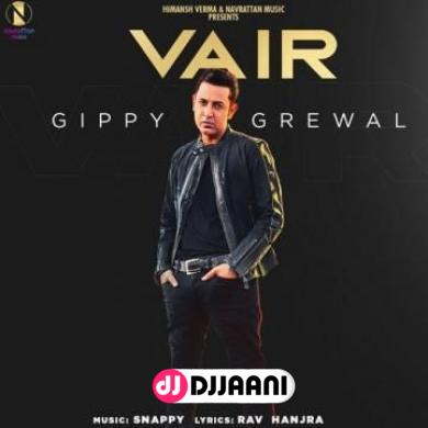 Vair Gippy Grewal
