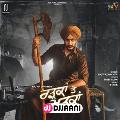 Radkan Te Madkan Rajvir Jawanda