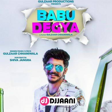 Babu Degya Gulzaar Chhaniwala