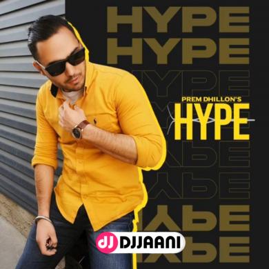 Hype Prem Dhillon Mp3 Song 320kbps Download Djjaani Djjohal jassa dhillon (5.36 mb) song and listen to djjohal jassa dhillon popular song on free music & mp3 downloader. hype prem dhillon mp3 song 320kbps
