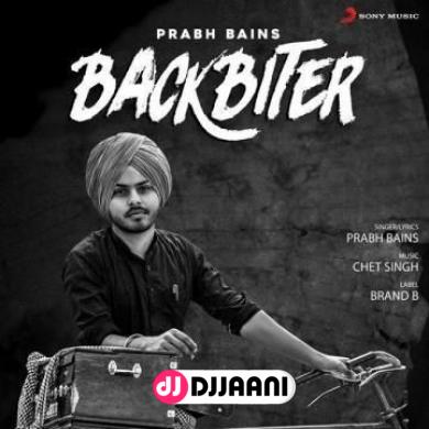 Backbiter Prabh Bains