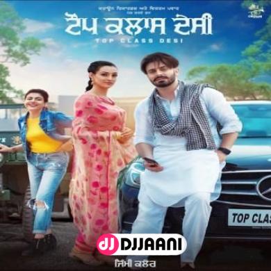 Top Class Desi Jimmy Kaler Ft Gurlez Akhtar