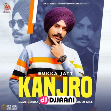 Kanjro Bukka Jatt