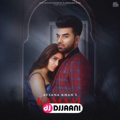 Kamaal Karte Ho Afsana Khan