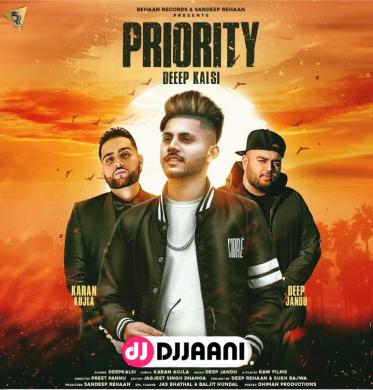 Priority Deep Kalsi Ft Karan Aujla
