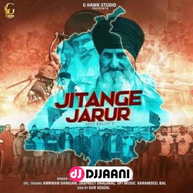Jitange Jarur Veet Baljit
