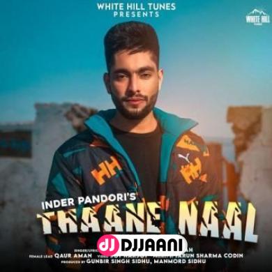 Thaane Naal Inder Pandori Thaane Naal Inder Pandori