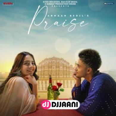 Praise Armaan Bedil