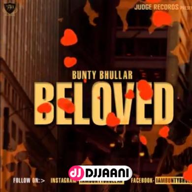 Beloved Bunty Bhullar