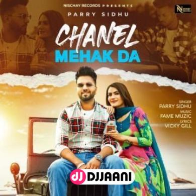 Chanel Mehak Da Parry Sidhu