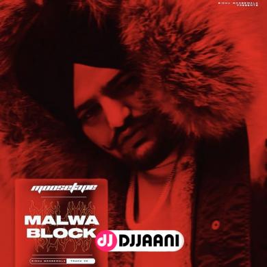 Malwa Block Sidhu Moose Wala