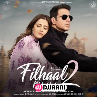 Filhaal 2 Mohabbat Akshay Kumar Ft B Praak