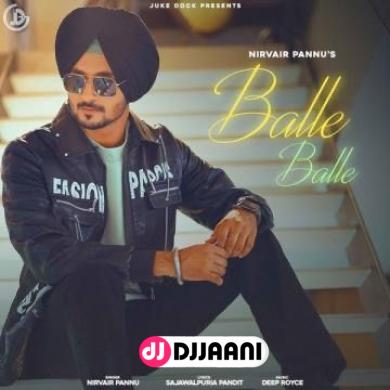 Balle Balle Nirvair Pannu