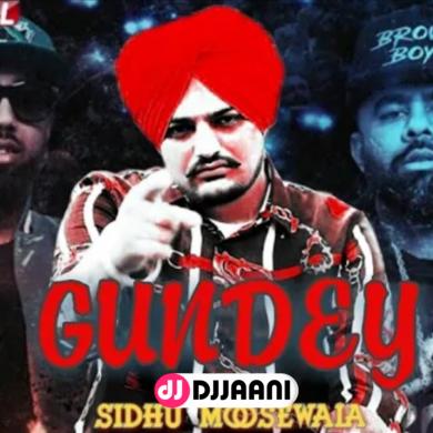 Gundey Sidhu Moose Wala