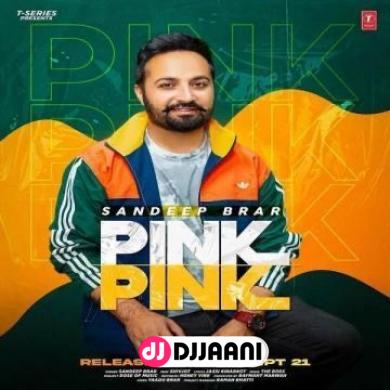 Pink Pink Sandeep Brar